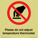 please-do-not-adjust-temperature-thermostat~